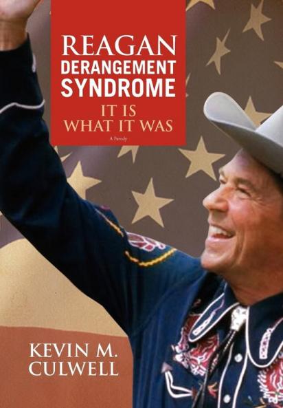 Reagan Derangement Syndrome