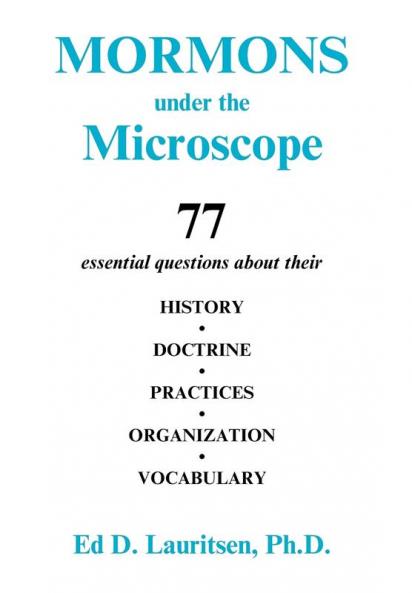 Mormons Under the Microscope
