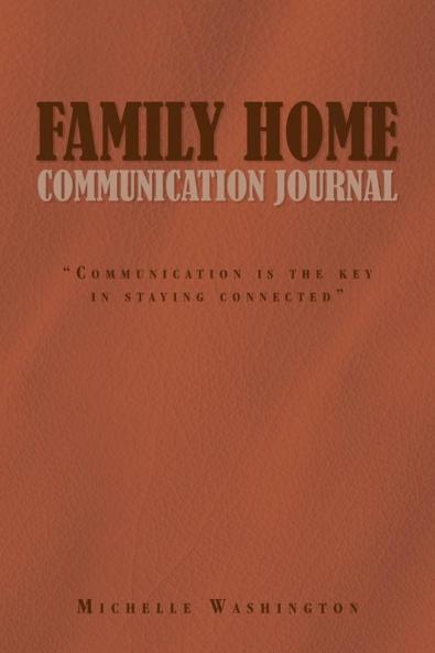 Family Home Communication Journal