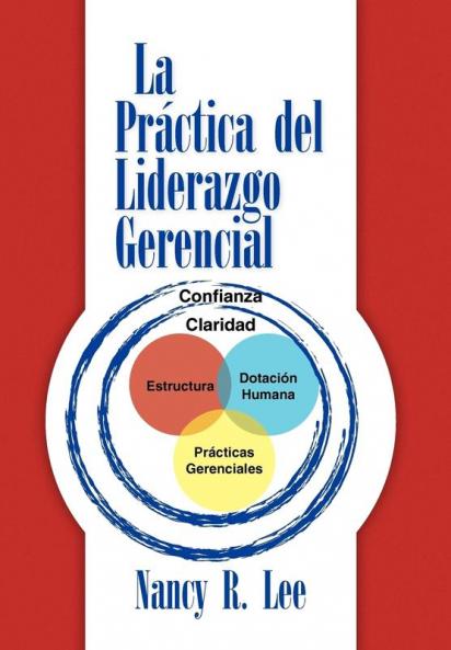 La pr��ctica del liderazgo gerencial