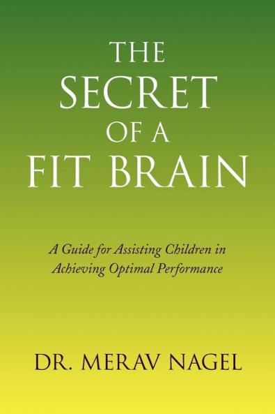 The Secret of a Fit Brain