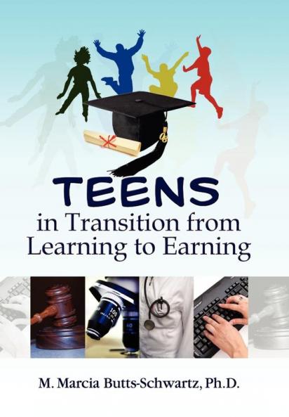 Teens in Transition from Learning to Earning