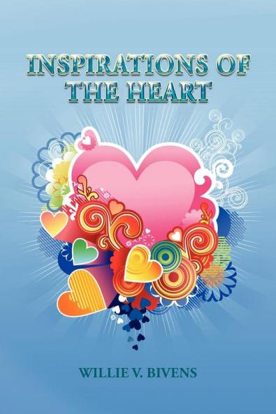 Inspirations Of The Heart