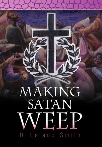Making Satan Weep