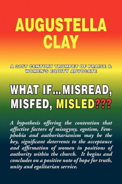 What If.Misread Misfed Misled