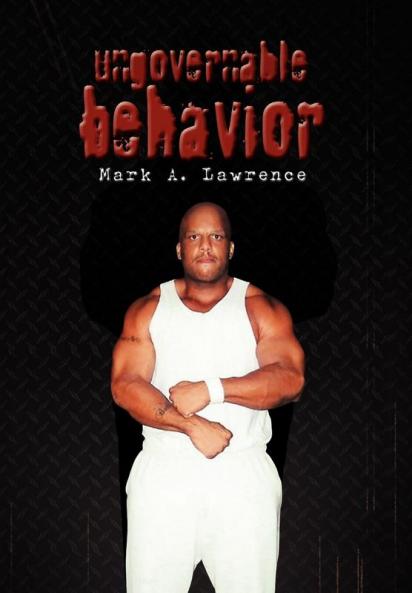 Ungovernable Behavior