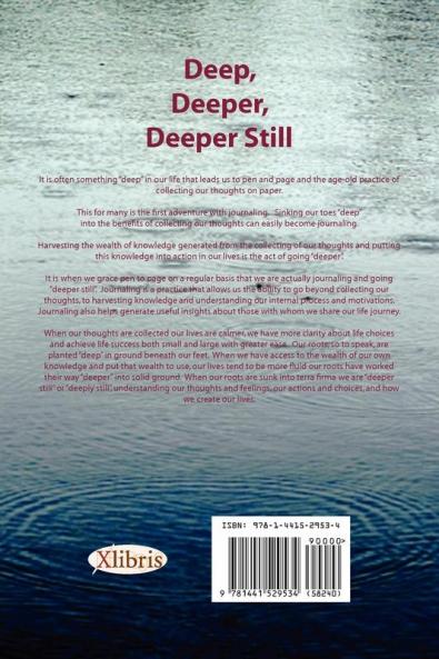 Deep Deeper Deeper Still