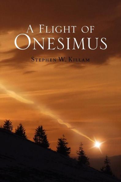 A Flight of Onesimus