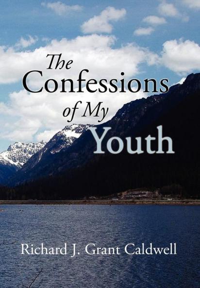 The Confessions of My Youth