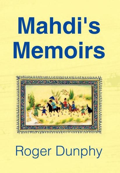 Mahdi's Memoirs