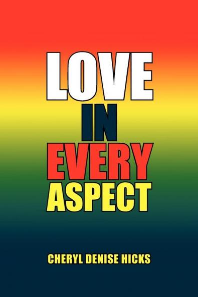Love in Every Aspect