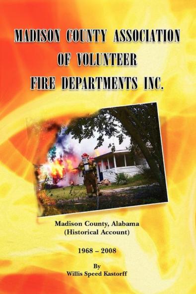 Madison County Association of Volunteer Fire Departments Inc.