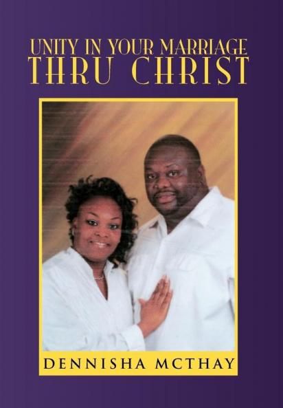 Unity In Your Marriage Thru Christ