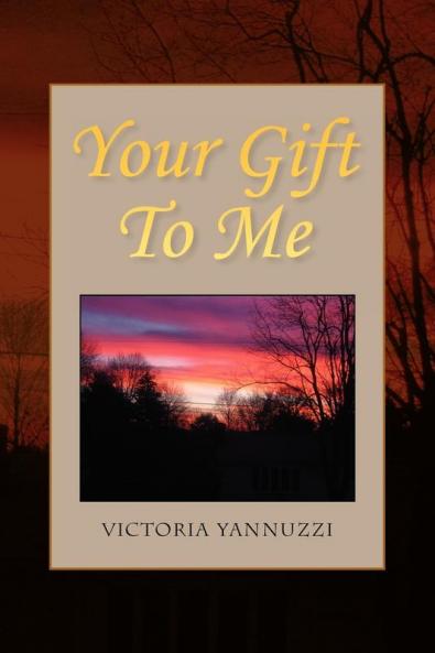 Your Gift to Me