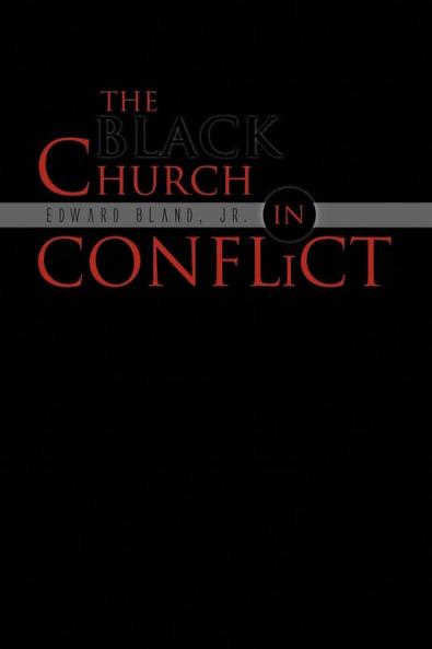 The Black Church in Conflict