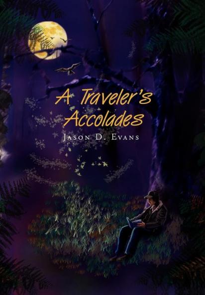 A Traveler's Accolades