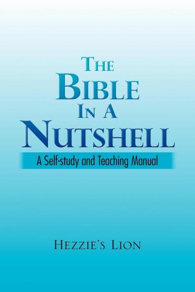 The Bible In A Nutshell