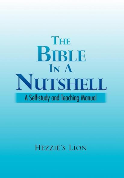 The Bible In A Nutshell