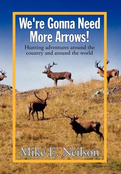 We're Gonna Need More Arrows!