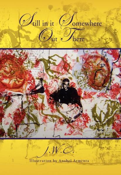 Still in it Somewhere Out There