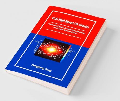 VLSI High-Speed I/O Circuits