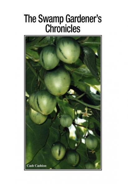 The Swamp Gardener's Chronicles