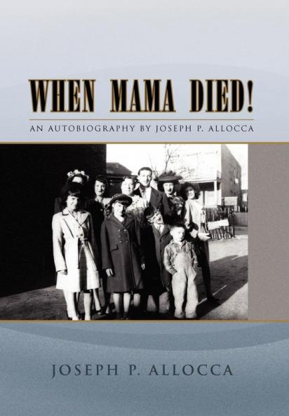 When Mama Died!