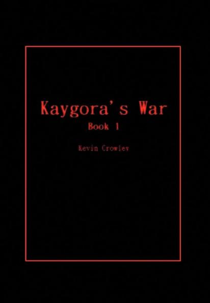 Kaygora's War