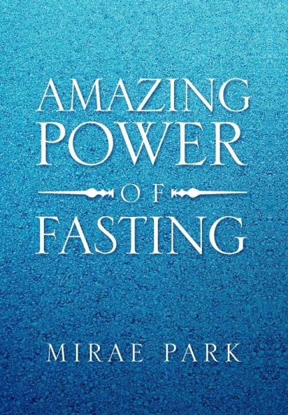 Amazing Power of Fasting