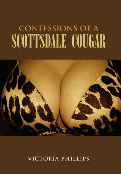 Confessions of a Scottsdale Cougar