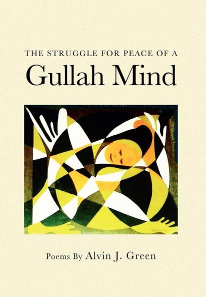 The Struggle for Peace of a Gullah Mind
