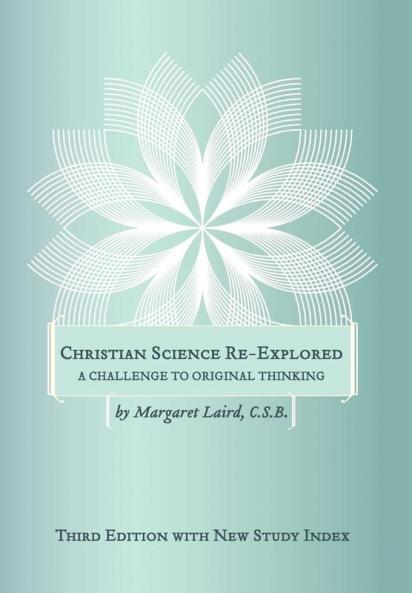Christian Science Re-Explored