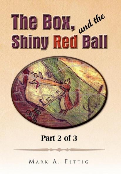 The Box and the Shiny Red Ball
