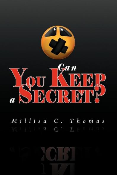 Can You Keep a Secret?