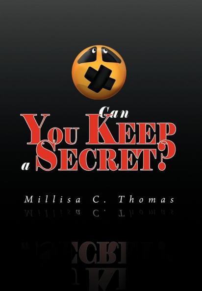 Can You Keep a Secret?