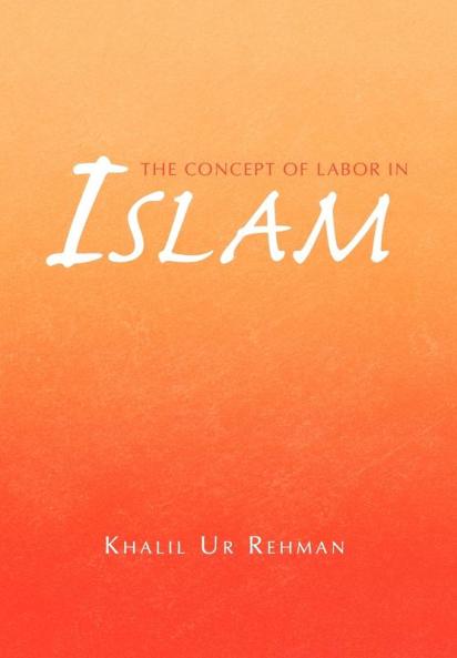 The Concept of Labor in Islam