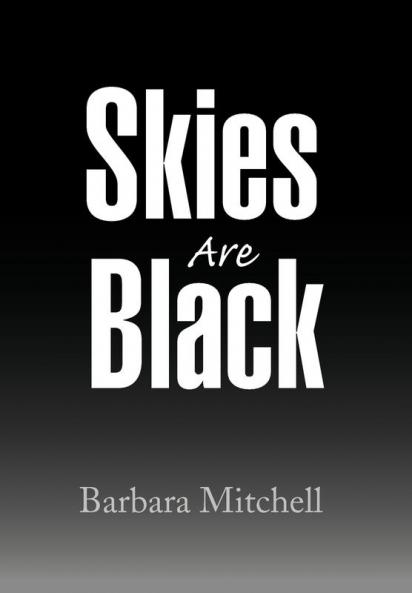 Skies Are Black