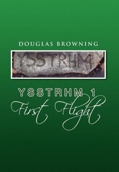 Ysstrhm 1 First Flight