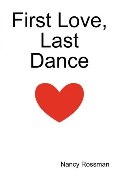 First Love Last Dance