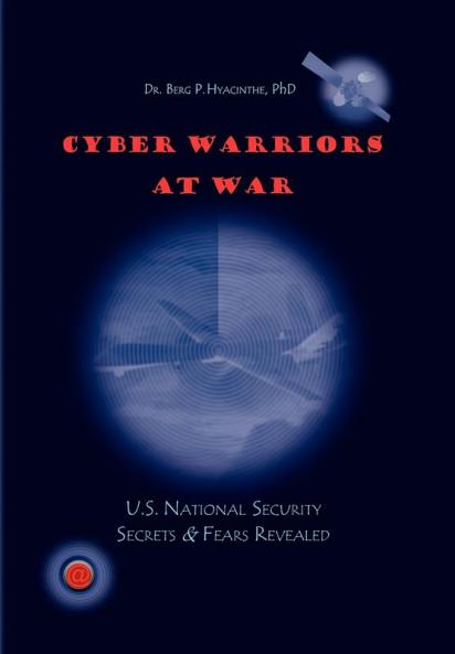 Cyber Warriors at War