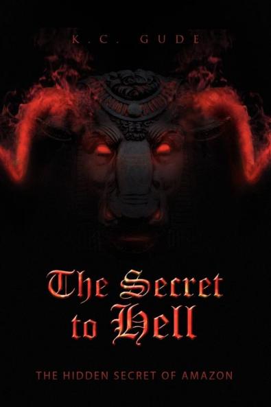 The Secret to Hell