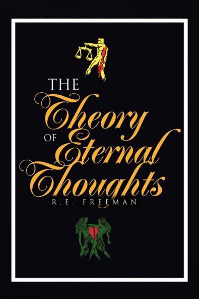 The Theory of Eternal Thoughts