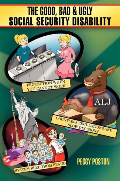 The Good Bad & Ugly Social Security Disability