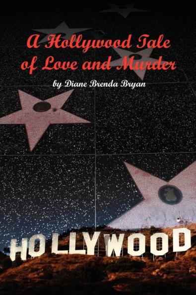 A Hollywood Tale of Love and Murder