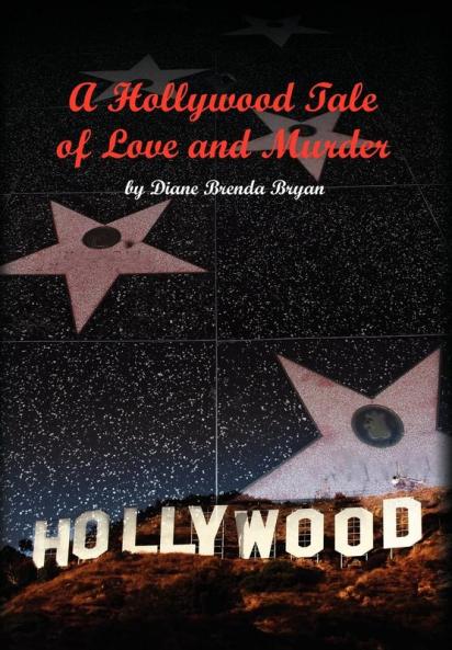 A Hollywood Tale of Love and Murder