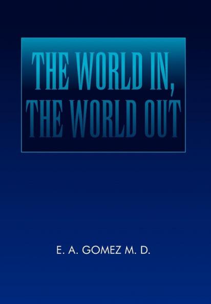 The World In the World Out