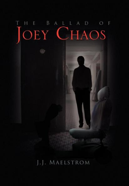 The Ballad of Joey Chaos