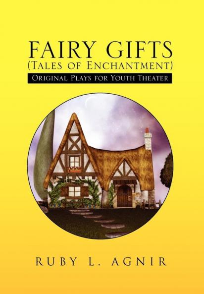 FAIRY GIFTS (Tales of Enchantment)