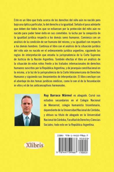 Proteccion de La Vida E Igualdad Prenatal del Hombre En La Republica Argentina