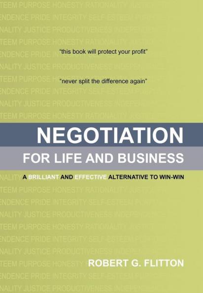 Negotiation for Life and Business